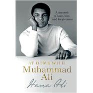 At Home With Muhammad Ali by Ali, Hana, 9780062917393