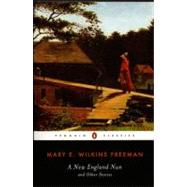 A New-England Nun And Other Stories by Freeman, Mary E. Wilkins; Zagarell, Sandra; Zagarell, Sandra, 9780140437393
