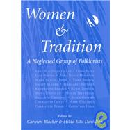 Women and Tradition by Davidson, Hilda Ellis; Blacker, Carmen, 9780890897393