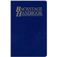 The Backstage Handbook: An Illustrated Almanac of Technical Information by Carter, Paul; Chiang, George, 9780911747393