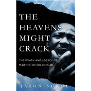The Heavens Might Crack by Jason Sokol, 9781541697393