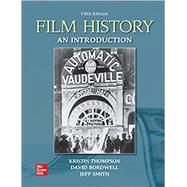 Looseleaf for Film History: An Introduction by Thompson, Kristin; Bordwell, David, 9781264177394