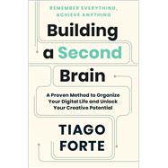Building a Second Brain by Tiago Forte, 9781982167394