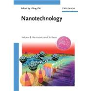 Nanotechnology Volume 8: Nanostructured Surfaces by Chi, Lifeng, 9783527317394