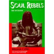 Soul Rebels by Lewis, William F.; Gregg, Joan Young, 9780881337396
