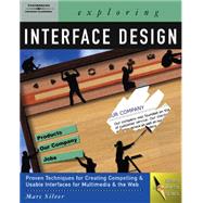 Exploring Interface Design by Silver, Marc, 9781401837396