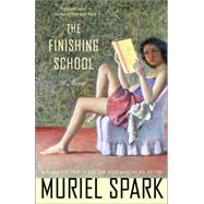 The Finishing School by SPARK, MURIEL, 9781400077397
