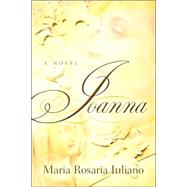 Joanna by Iuliano, Maria Rosaria, 9781594677397