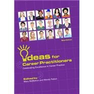 Ideas for Career Practitioners by McMahon, Mary; Patton, Wendy, 9781922117397