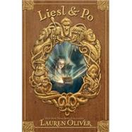 Liesl & Po by Oliver, Lauren; Acedera, Kei, 9780062107398
