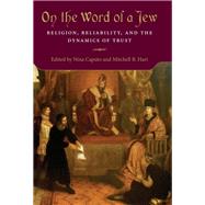 On the Word of a Jew by Caputo, Nina; Hart, Mitchell B., 9780253037398