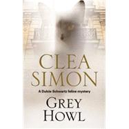 Grey Howl by Simon, Clea, 9780727897398