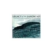 Legacy of the Landscape : An Illustrated Guide to Hawaiian Archaeological Sites by Kirch, Patrick Vinton; Babineau, Therese I., 9780824817398