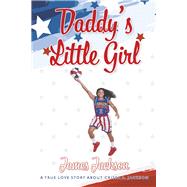 Daddy's Little Girl by Jackson, James, 9781667857398