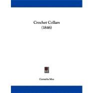 Crochet Collars by Mee, Cornelia, 9781104047399