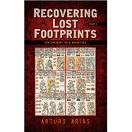 Recovering Lost Footprints by Arias, Arturo, 9781438467399