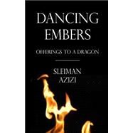 Dancing Embers by Azizi, Sleiman, 9781519647399