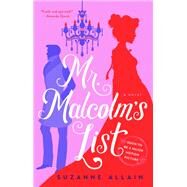 Mr. Malcolm's List by Allain, Suzanne, 9780593197400