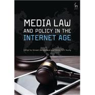 Media Law and Policy in the Internet Age by Weisenhaus, Doreen; Young, Simon N M, 9781782257400