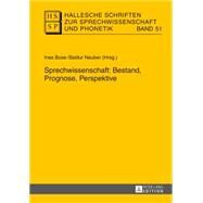 Sprechwissenschaft by Bose, Ines; Neuber, Baldur, 9783631647400