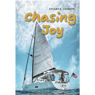 Chasing Joy by Jackson, Stuart, 9798350977400