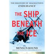 The Ship Beneath the Ice by Mensun Bound, 9780063297401