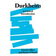 Durkheim by Allen, Kieran; O'boyle, Brian, 9780745337401