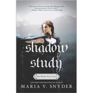 Shadow Study by Snyder, Maria V., 9780778317401