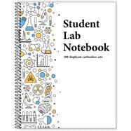 Student Lab Notebook (100 duplicate page sets): perforated carbonless sheets with smooth coil spiral binding by XanEdu, 9781506647401
