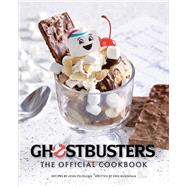 Ghostbusters: The Official Cookbook by Jenn Fujikawa; Erik Burnham, 9781647227401