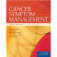 Cancer Symptom Management by Yarbro, Connie Henke; Wujcik, Debra; Holmes Gobel, Barbara, 9781284027402