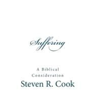 Suffering by Cook, Steven R., 9781477557402