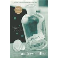 Oxygen,Miller, Andrew,9780156027403