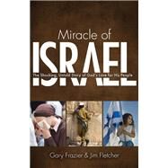 Miracle of Israel by Frazier, Gary; Fletcher, Jim, 9780892217403