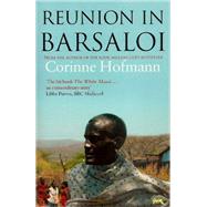 Reunion in Barsaloi by Hofmann, Corinne; Millar, Peter, 9781905147403