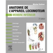 Anatomie de l'appareil locomoteur-Tome 1 by Michel Dufour, 9782294747403