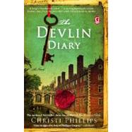 The Devlin Diary by Phillips, Christi, 9781416527404