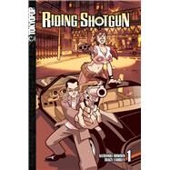 Riding Shotgun, Volume 1 by Nate Bowden, Nate Bowden; Yardley, Tracy, 9781598167405