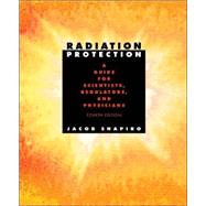 Radiation Protection by Shapiro, Jacob, 9780674007406