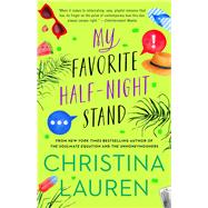 My Favorite Half-night Stand by Lauren, Christina, 9781501197406