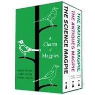 A Charm of Magpies A bundle of The Science Magpie, The Antiques Magpie and The Nature Magpie by Allen, Daniel; Allum, Marc; Flynn, Simon, 9781848317406