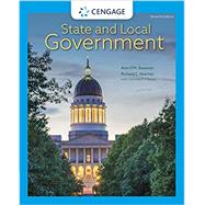 State and Local Government by Bowman, Ann O'M.; Kearney, Richard C.; Scavo, Carmine P. F., 9780357367407