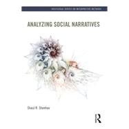 Analyzing Social Narratives by Shenhav; Shaul, 9780415537407