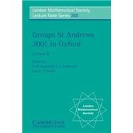 Groups St Andrews 2001 in Oxford by Edited by C. M. Campbell , E. F. Robertson , G. C. Smith, 9780521537407