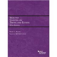 Selected Statutes on Trusts and Estates(Selected Statutes) by Ascher, Mark; McCouch, Grayson, 9781634607407
