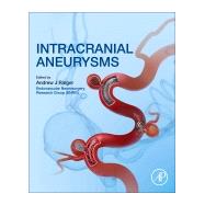Intracranial Aneurysms by Ringer, Andrew J., 9780128117408