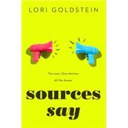 Sources Say by Goldstein, Lori, 9780593117408
