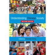 Understanding Chinese Society by Zang; Xiaowei, 9781138917408