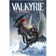 The Runaway by O'Hearn, Kate, 9781481447409