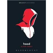 Hood by Kinney, Alison; Schaberg, Christopher; Bogost, Ian, 9781501307409
